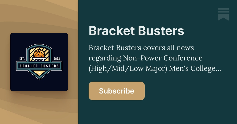 Bracket Busters | Elliott Crow | Substack