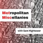 Metropolitan Miscellanies