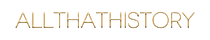 AllThatHistory Weekly