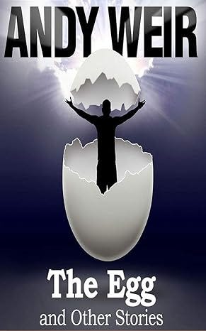 The Egg, Andy Weir