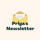 Priya’s Newsletter