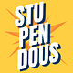 Stupendous Life