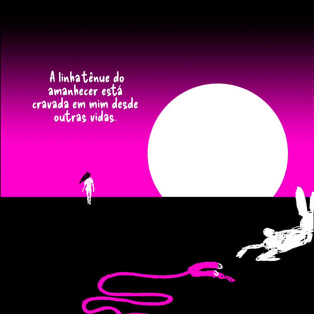 A garota de cabelo preto caminha em direção ao horizonte, onde o sol brilha forte. A coleira, agora aberta, está largada no chão. Um coelho branco escapa para fora da cena.  Texto: A linha tênue do amanhecer está cravada em mim desde outras vidas.