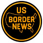 US Border News