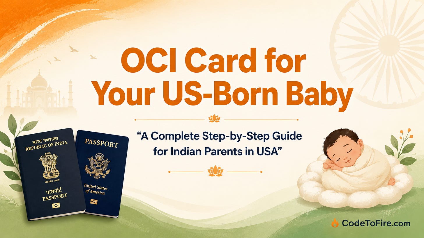 OCI card application guide for US-born baby - Indian parents H1B
