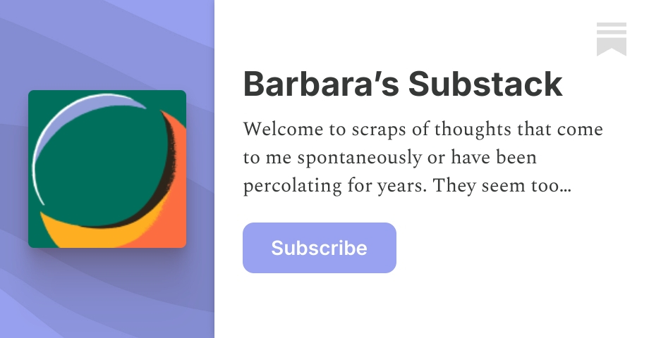Barbara’s Substack | Substack