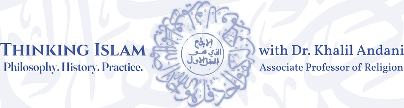Professor Khalil Andani: Thinking Islam