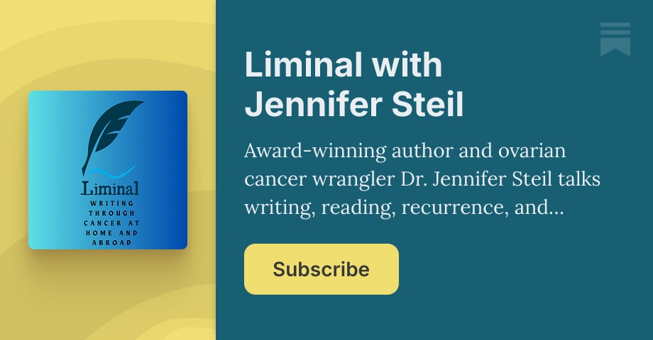 Liminal with Jennifer Steil | Substack