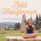 Kateřina Love - Zlatá Transformace