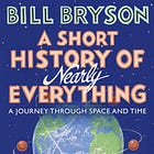 A Short History of Nearly Everything