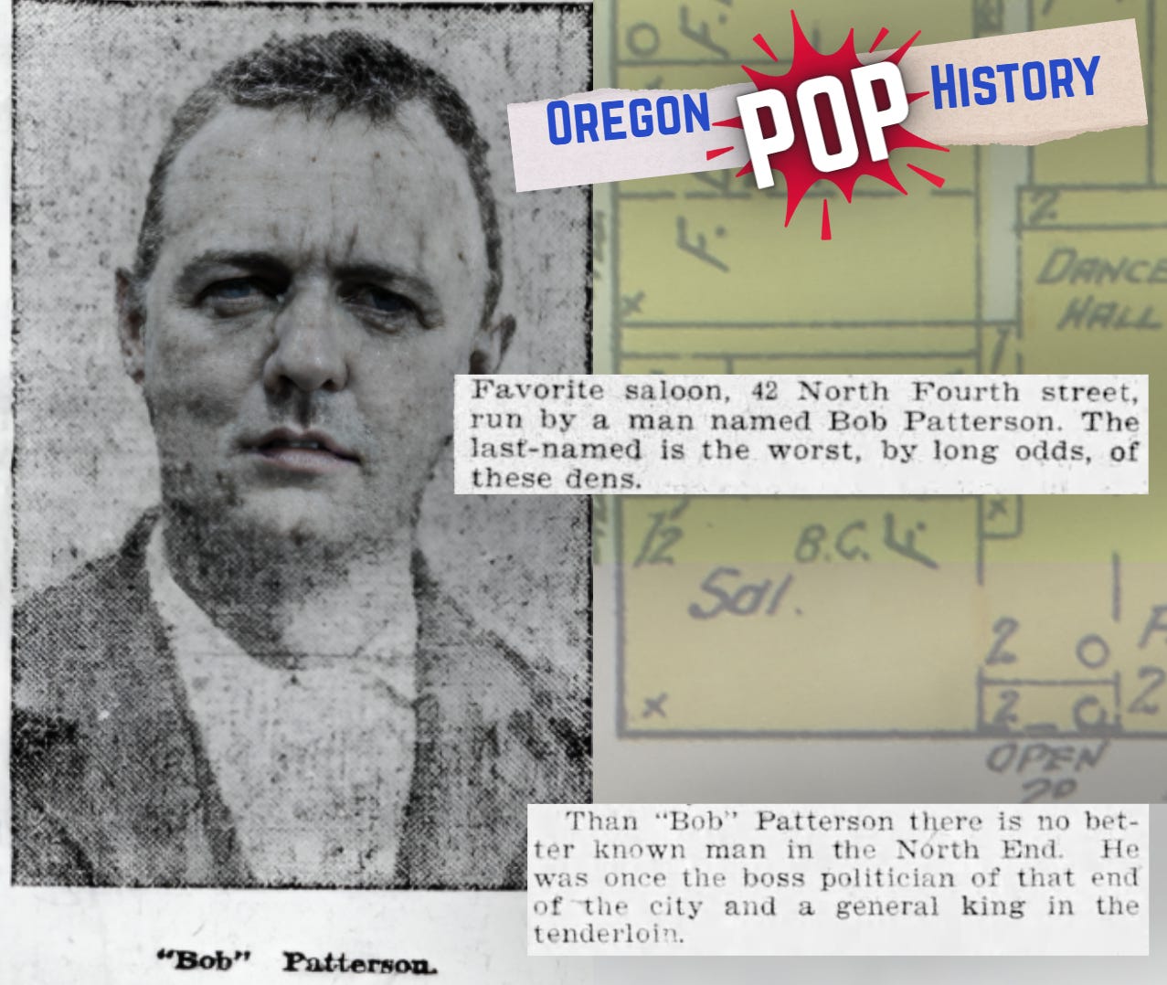 The Infamous Bob Patterson of the Notorious Favorite Saloon.
