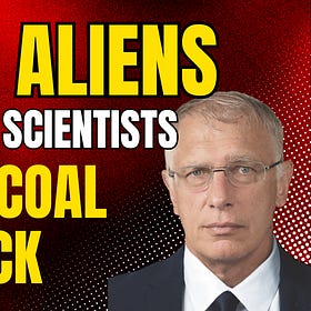 Space Aliens, Disappearing Scientists, and the Coal Comeback
