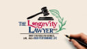 The Longevity Lawyer