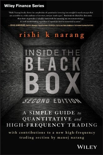 Inside the Black Box: A Simple Guide to Quantitative and High-Frequency  Trading (Wiley Finance Book 885) eBook : Narang, Rishi K.: Amazon.co.uk:  Books