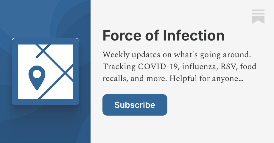 Force of Infection | Caitlin Rivers | Substack