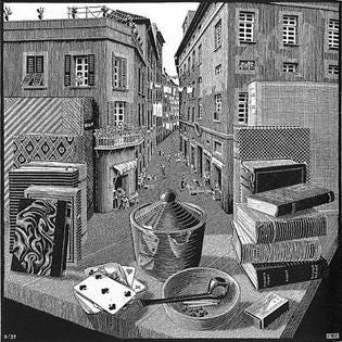 Escher, Still Life and Street