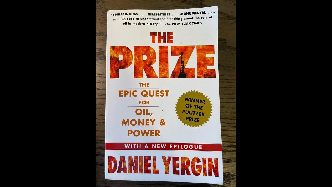 Summary, "The Prize: The Epic Quest for Oil, Money, and Power" by ...
