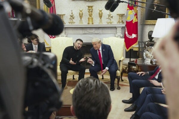 President Donald Trump, right, meets with Ukrainian President Volodymyr Zelenskyy in the Oval Office at the White House, Friday, Feb. 28, 2025, in Washington. (AP Photo/ Mystyslav Chernov) President Donald Trump, right, meets with Ukrainian President Volodymyr Zelenskyy in the Oval Office at the White House, Friday, Feb. 28, 2025, in Washington. (AP Photo/ Mystyslav Chernov)