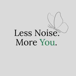 Kathleen | Less Noise. More You.\ud83e\udd8b