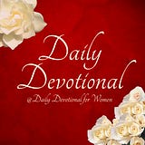 Daily Devotional For Women