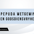 PEPUDA: Voorgestelde wetgewing en godsdiensvryheid