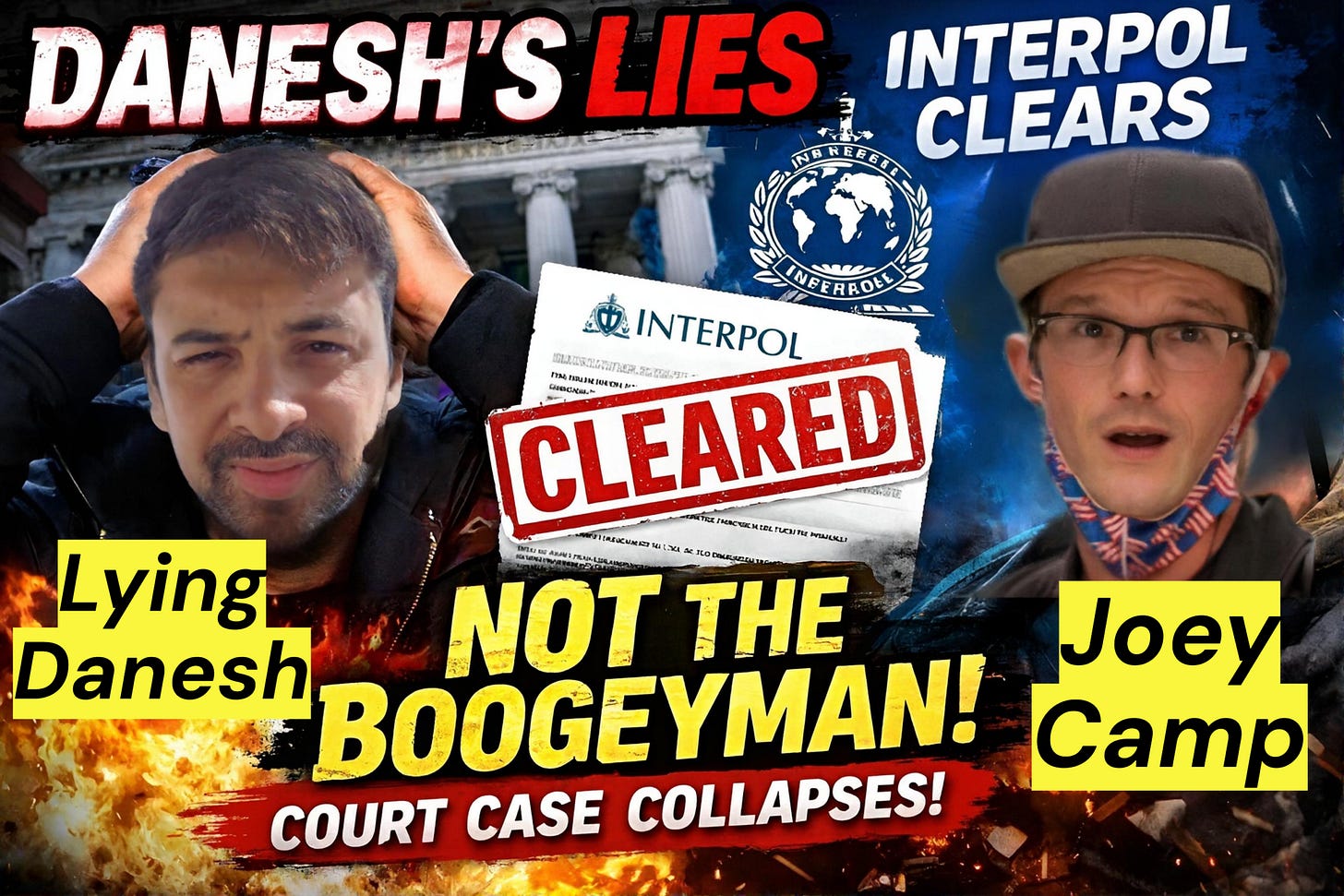 Federal Court Boogeyman Backfire: INTERPOL clears Joey Camp, shredding Danesh Noshirvan’s lawsuit narrative in Fort Myers federal court.