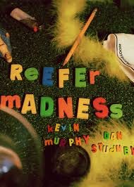 REEFER MADNESS - Des Moines Performing Arts