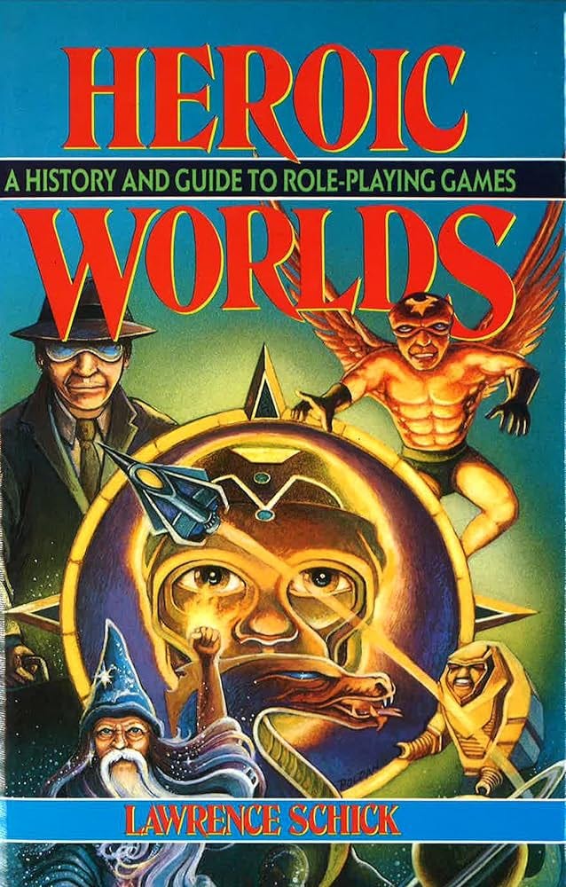 Heroic Worlds: Schick, Lawrence: 9780879756536: Amazon.com: Books