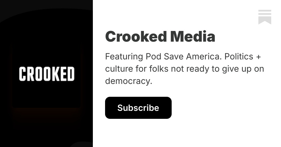 Pod Save America | Crooked Media | Substack