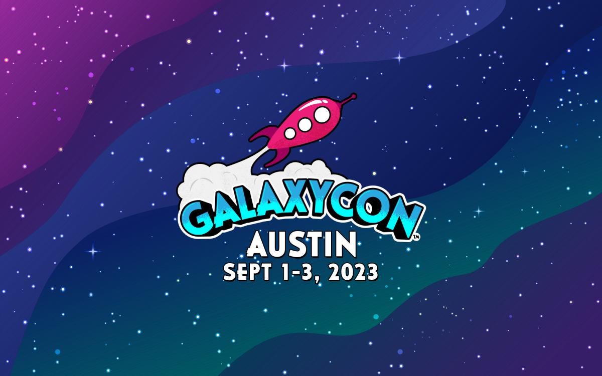 GalaxyCon Austin - Eventeny