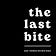 The Last Bite