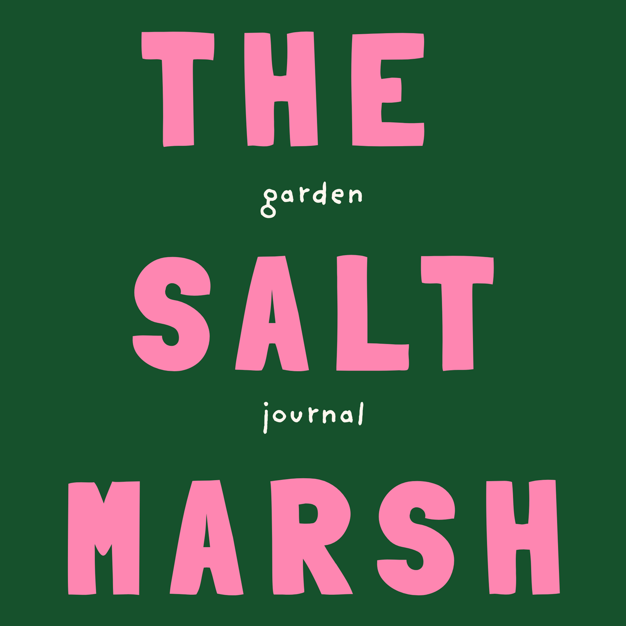 The Saltmarsh Garden Journal
