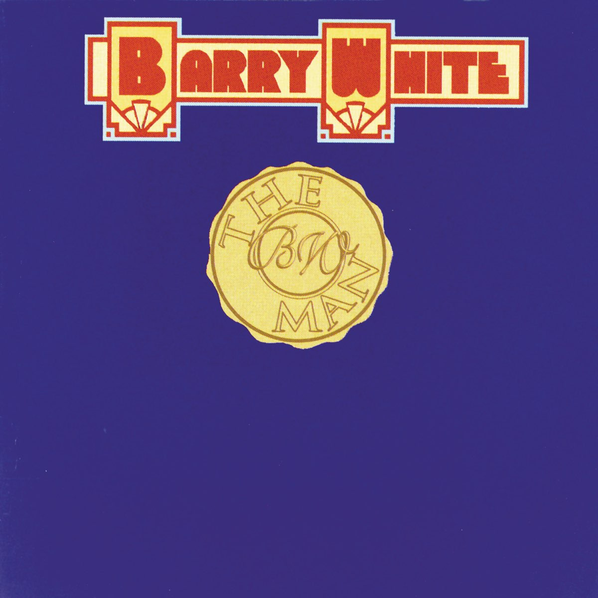 The Man - Album by Barry White - Apple Music