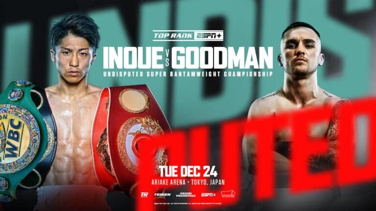 Inoue vs. Goodman Called Off Due to Goodman's Eye Injury
