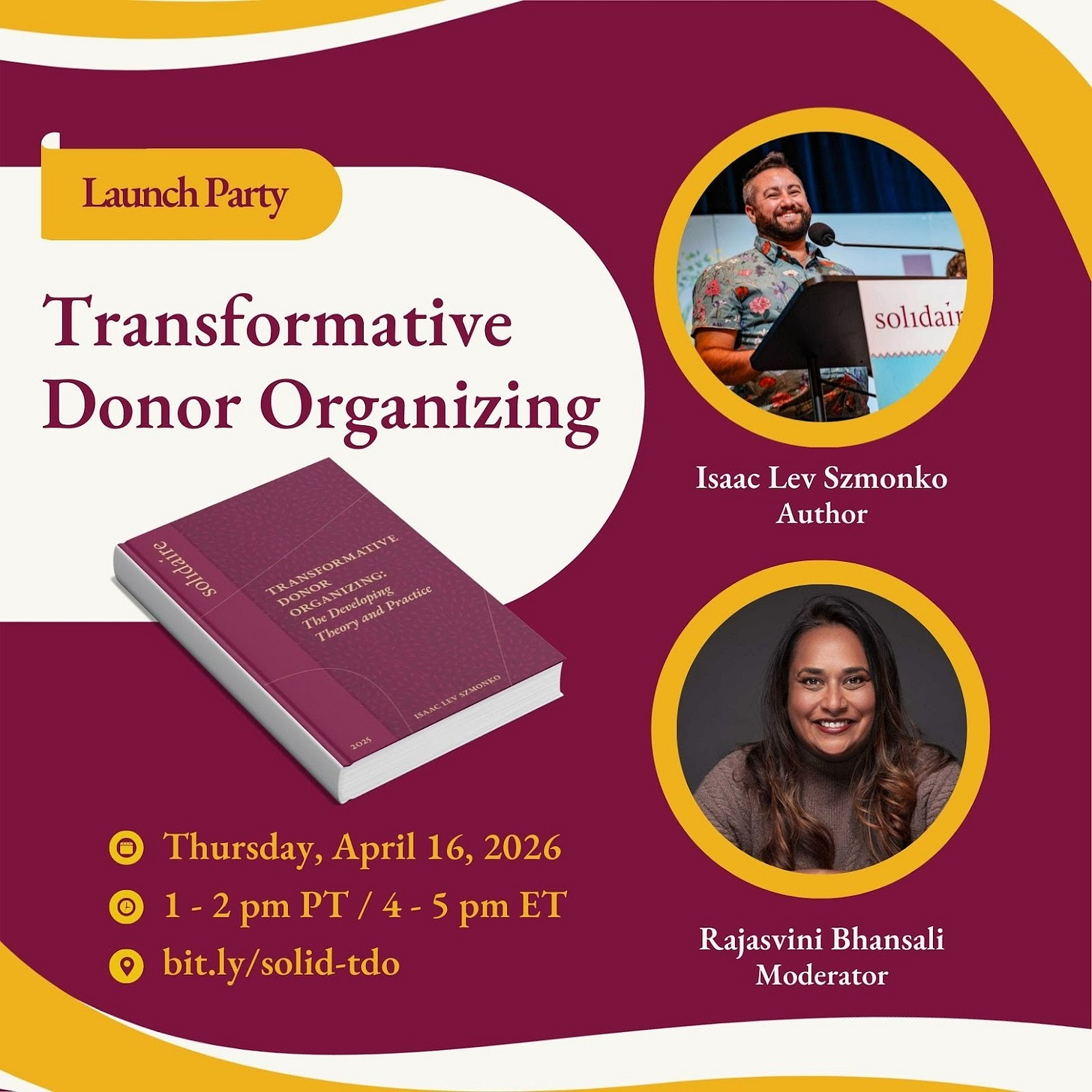 Flyer for the book launch event with two headshot photos of Isaac Lev and Rajasvini along with the date, time and link for registering for the event. The flyer is in maroon, yellow and white.