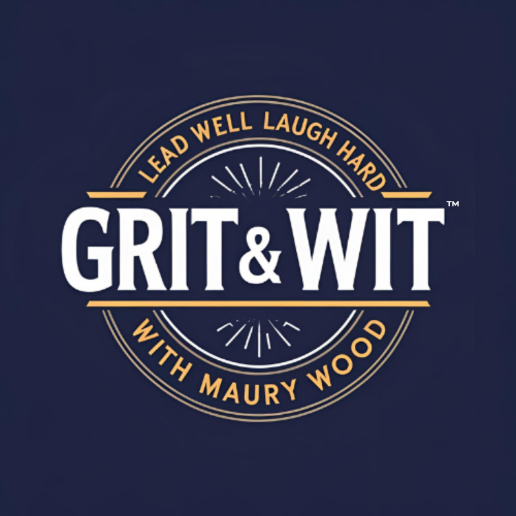 Grit & Wit by Maury Wood