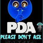 Please Don't Ask Podcast