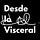 Desde lo visceral