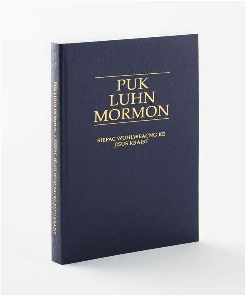 The Kosraean Book of Mormon.