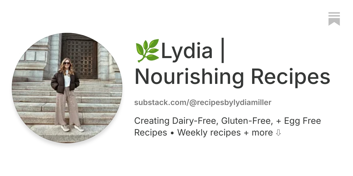 Recipes by Lydia | Substack