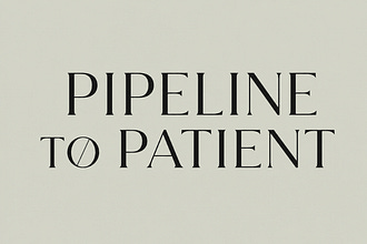 Pipeline to Patient