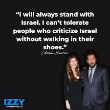 Adam Sandler and the Quiet Strength of Solidarity Recently, actor and  comedian Adam Sandler spoke out during a challenging moment for Israel,  saying: “I hate the lies they spread and their lack