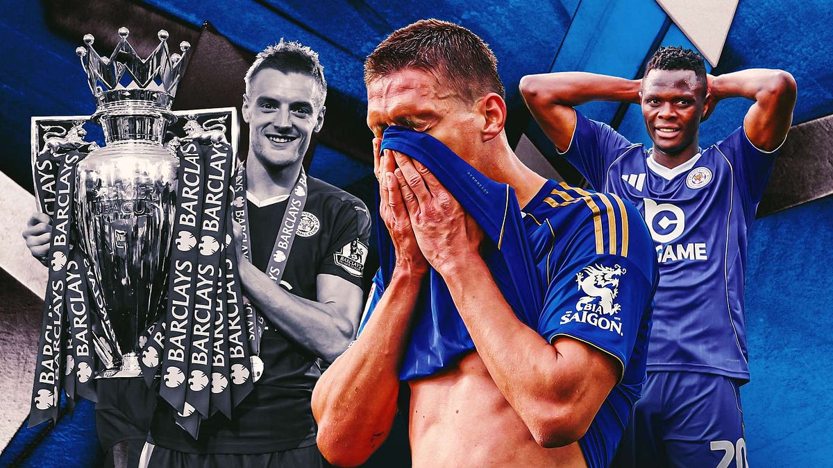 From fairytale to freefall: Leicester’s dramatic decline