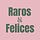 Raros y Felices