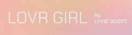 LOVR GIRL