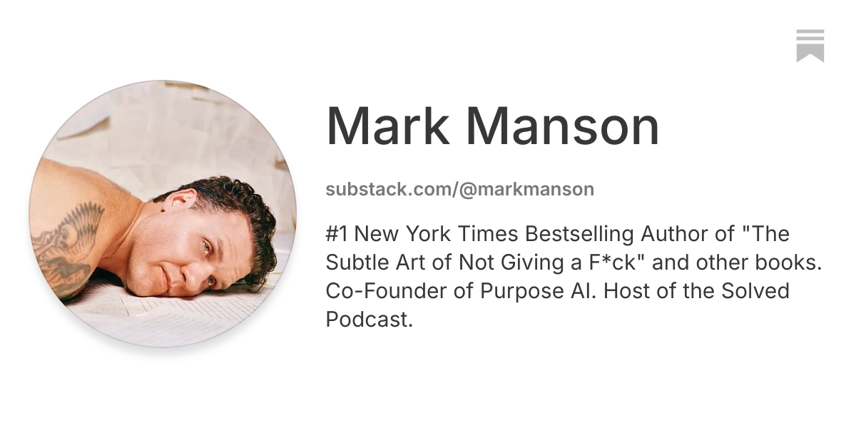 Mark Manson | Substack