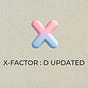 X-FACTOR : D UPDATED's avatar
