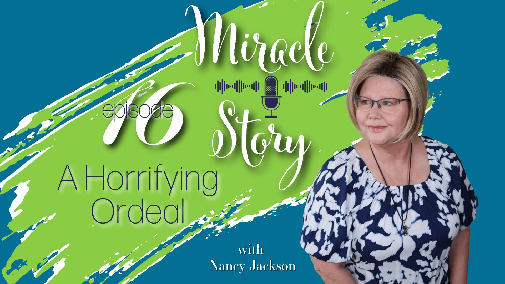 A Horrifying Ordeal | Miracle Story - Episode 16