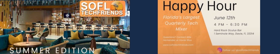 SoFloTechFriends Summer Edition @ Hard Rock Lobby bar