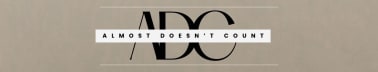 Almost Doesn't Count - Newsletter